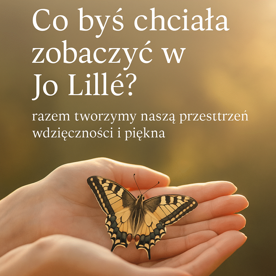 Ilustracja w stylu Jo Lillé z delikatnym światłem, motylami i ziołami, symbolizująca wspólnotę, współtworzenie i czułą atmosferę marki.